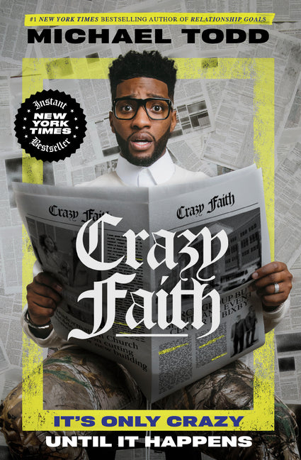 Crazy Faith: It's Only Crazy Until It Happens - Ingram