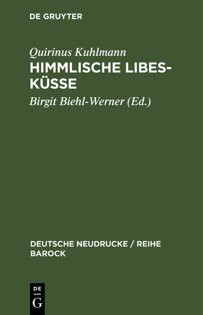 Himmlische Libes-Küsse (Reprint 2018) - Ingram