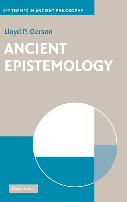 Ancient Epistemology - Ingram