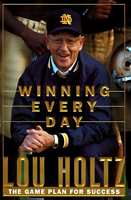 Winning Every Day: The Game Plan for Success - Ingram