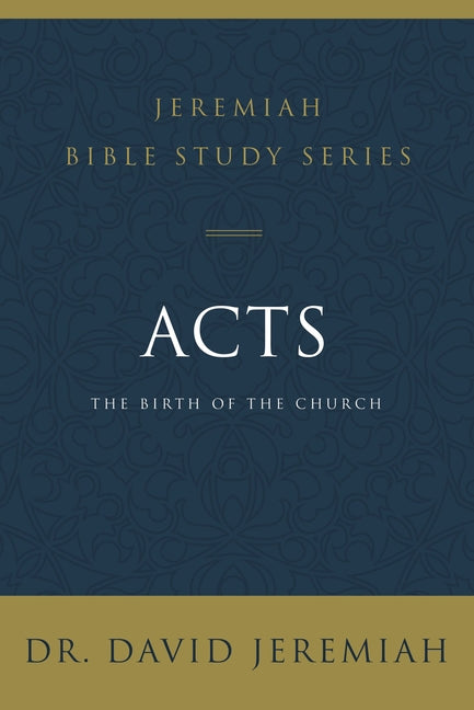 Acts: The Birth of the Church - Ingram