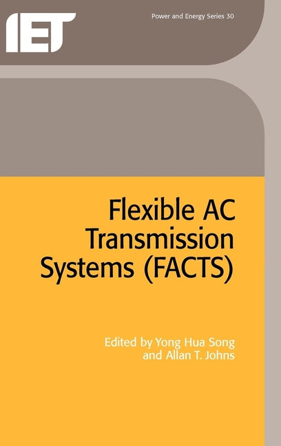 Flexible AC Transmission Systems (Facts) - Ingram