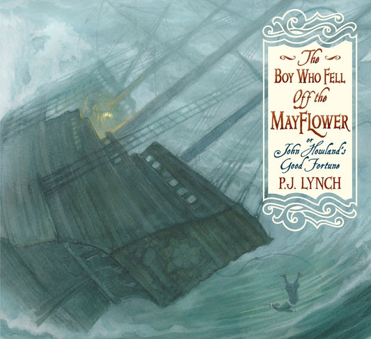 Boy Who Fell Off the Mayflower, or John Howland's Good Fortune - Ingram