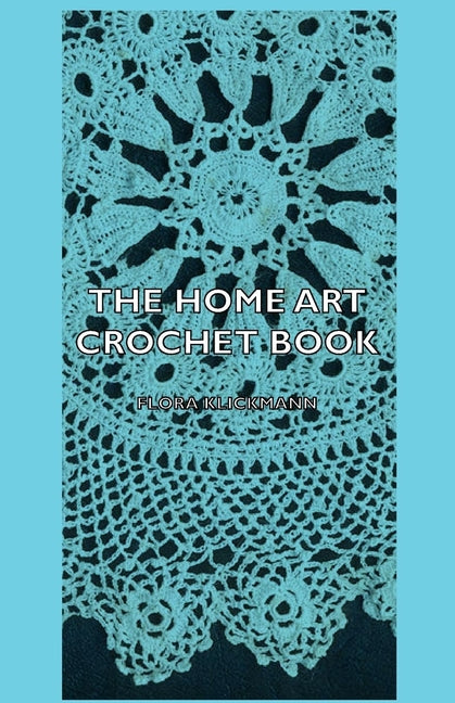 Home Art Crochet Book - Ingram