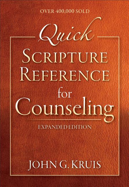 Quick Scripture Reference for Counseling (Expanded) - Ingram