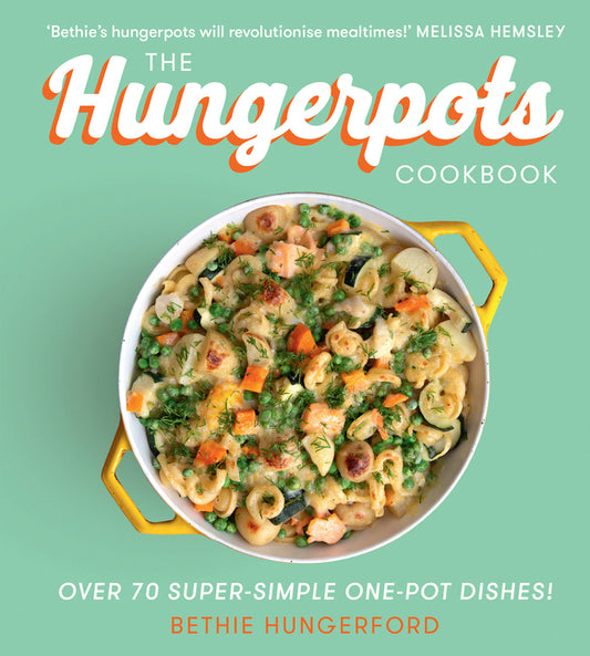 Hungerpots Cookbook: Over 70 Super-Simple One-Pot Dishes! - Ingram