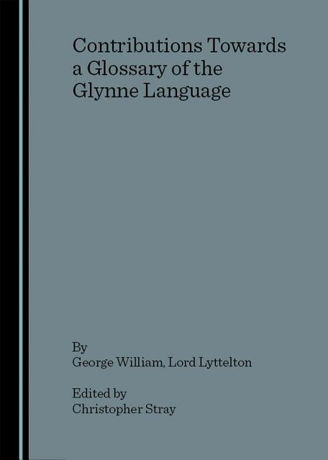 Contributions Towards a Glossary of the Glynne Language - Ingram