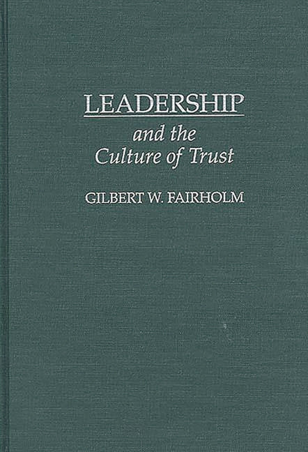 Leadership and the Culture of Trust - Ingram