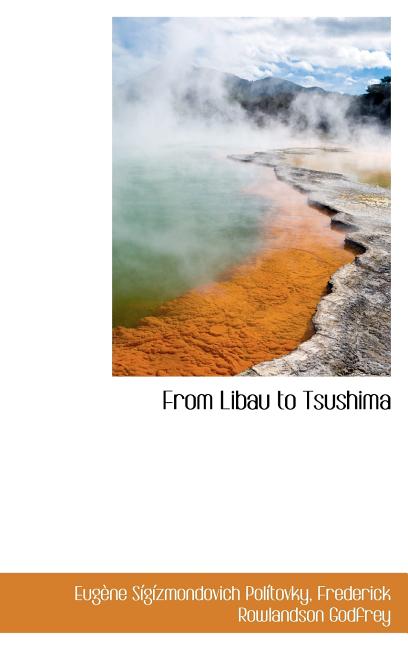 From Libau to Tsushima - Ingram