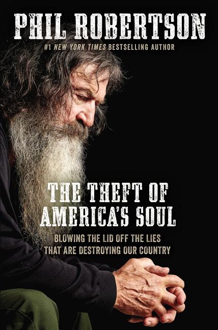 Theft of America's Soul: Blowing the Lid Off the Lies That Are Destroying Our Country - Ingram