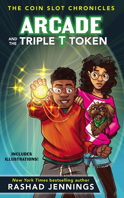 Arcade and the Triple T Token - Ingram