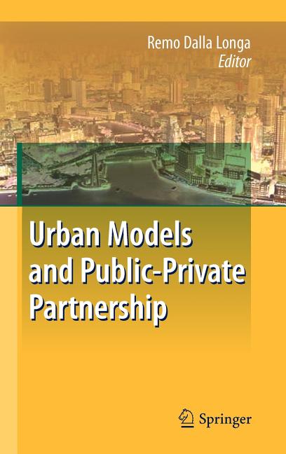 Urban Models and Public-Private Partnership - Ingram