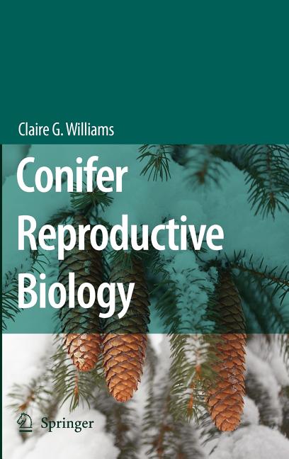 Conifer Reproductive Biology (2009) - Ingram