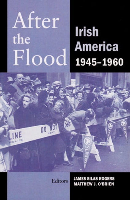 After the Flood: Irish America, 1945-1960 - Ingram