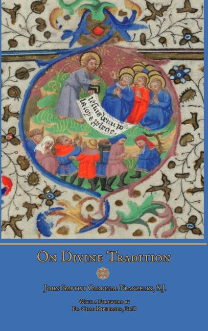 On Divine Tradition - Ingram