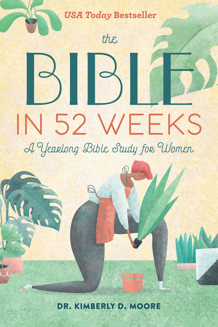 Bible in 52 Weeks: A Yearlong Bible Study for Women - Ingram