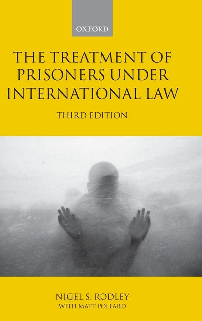 Treatment of Prisoners Under International Law (Revised) - Ingram