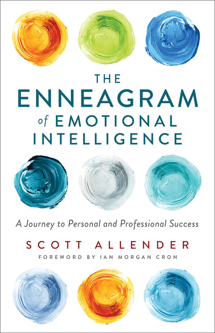 Enneagram of Emotional Intelligence: A Journey to Personal and Professional Success - Ingram