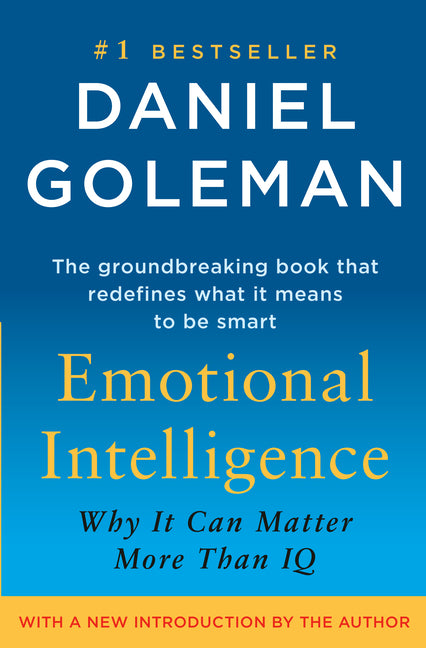Emotional Intelligence: Why It Can Matter More Than IQ (Anniversary) - Ingram