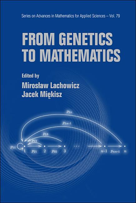 From Genetics to Mathematics - Ingram