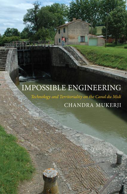 Impossible Engineering: Technology and Territoriality on the Canal Du MIDI - Ingram