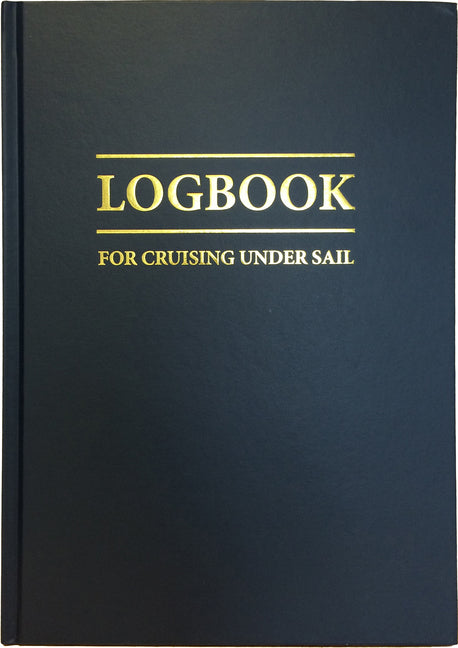 Logbook for Cruising Under Sail - Ingram