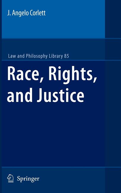Race, Rights, and Justice (2009) - Ingram