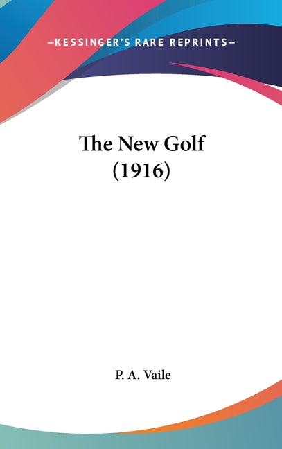 New Golf (1916) - Ingram