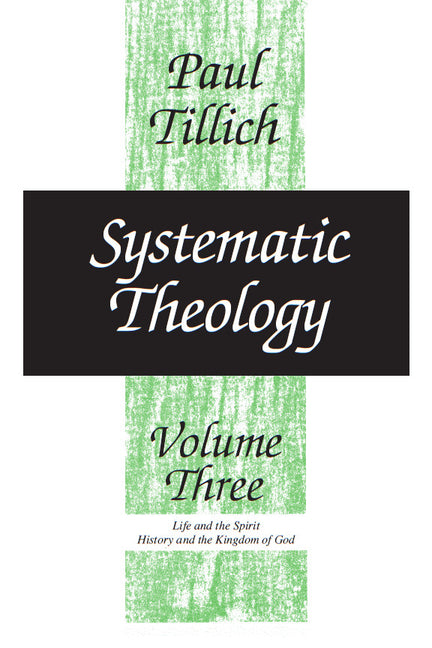 Systematic Theology, Volume 3: Volume 3 (Revised) - Ingram