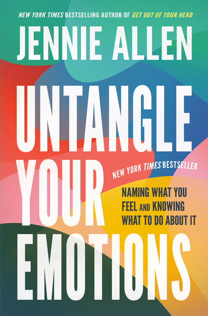 Untangle Your Emotions: Naming What You Feel and Knowing What to Do about It - Ingram