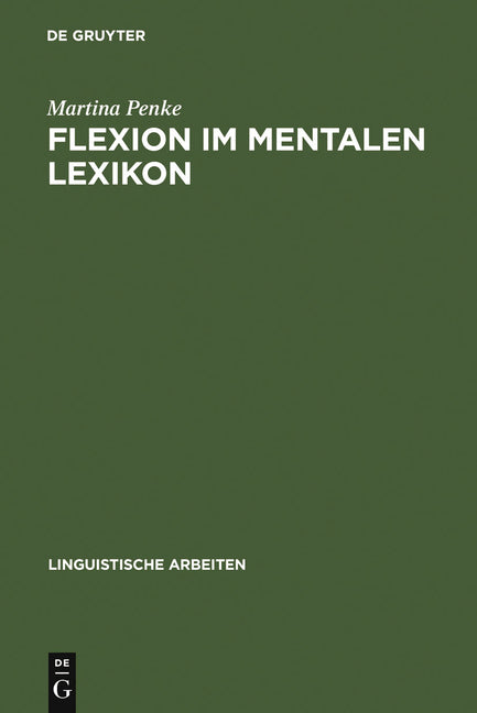 Flexion im mentalen Lexikon (Reprint 2011) - Ingram