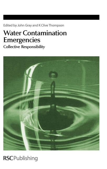 Water Contamination Emergencies: Collective Responsibility - Ingram