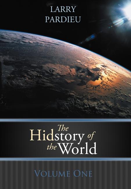 Hidstory of the World: Volume One - Ingram