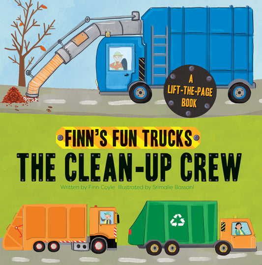 Clean-Up Crew: A Lift-The-Page Truck Book - Ingram
