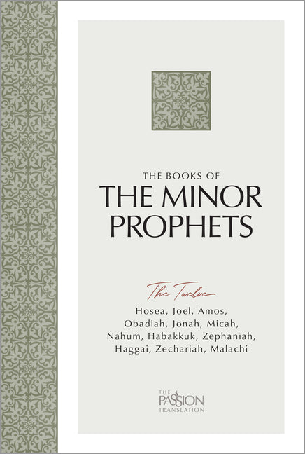 Books of the Minor Prophets: The Twelve (the Passion Translation) - Ingram
