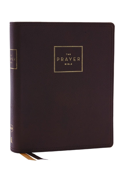 Prayer Bible: Pray God's Word Cover to Cover (Nkjv, Brown Genuine Leather, Red Letter, Comfort Print) - Ingram