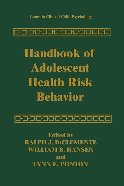 Handbook of Adolescent Health Risk Behavior (1996) - Ingram