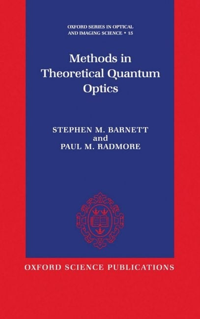 Methods in Theoretical Quantum Optics - Ingram