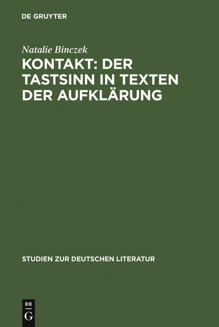 Kontakt: Der Tastsinn in Texten der Aufklärung (Reprint 2011) - Ingram