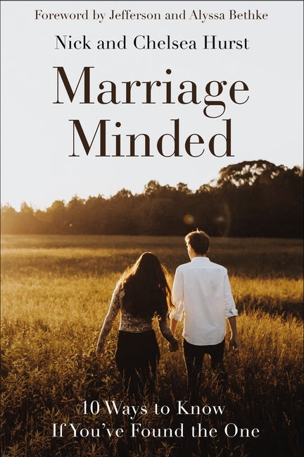 Marriage Minded: 10 Ways to Know If You've Found the One - Ingram