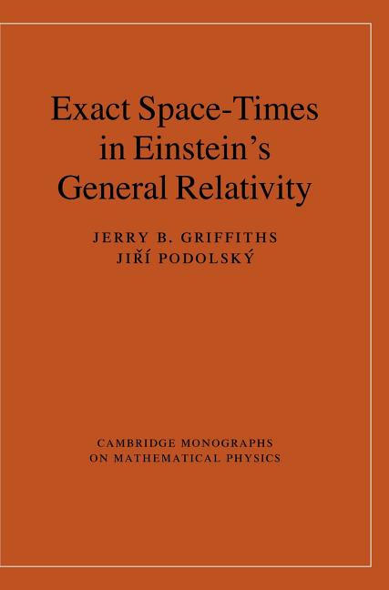 Exact Space-Times in Einstein's General Relativity - Ingram
