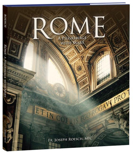 Rome: A Pilgrimage with Mary - Ingram
