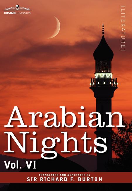 Arabian Nights, in 16 Volumes: Vol. VI - Ingram