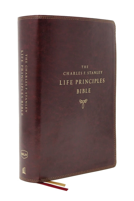 Nkjv, Charles F. Stanley Life Principles Bible, 2nd Edition, Leathersoft, Burgundy, Comfort Print: Growing in Knowledge and Understanding of God Throu - Ingram