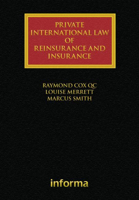 Private International Law of Reinsurance and Insurance - Ingram