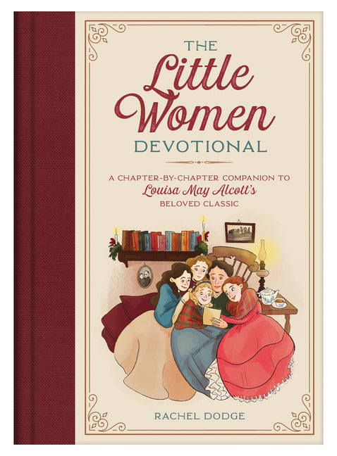 Little Women Devotional: A Chapter-By-Chapter Companion to Louisa May Alcott's Beloved Classic - Ingram