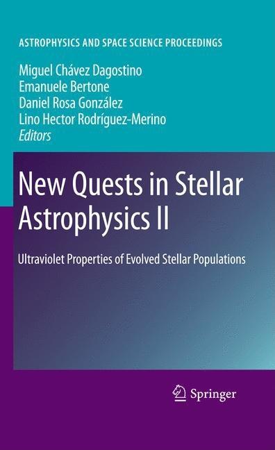 New Quests in Stellar Astrophysics II: Ultraviolet Properties of Evolved Stellar Populations (2009) - Ingram