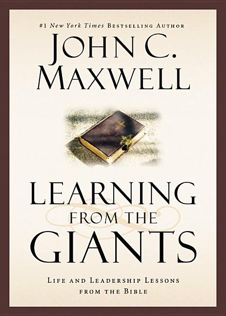Learning from the Giants: Life and Leadership Lessons from the Bible - Ingram