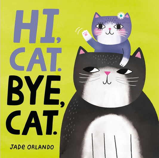 Hi, Cat. Bye, Cat. - Ingram