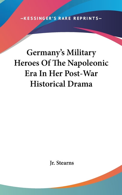 Germany's Military Heroes Of The Napoleonic Era In Her Post-War Historical Drama - Ingram